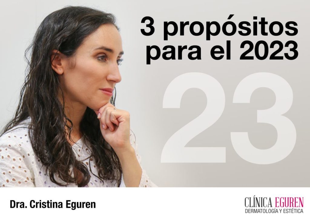 dermatóloga Cristina Eguren propósitos 2023